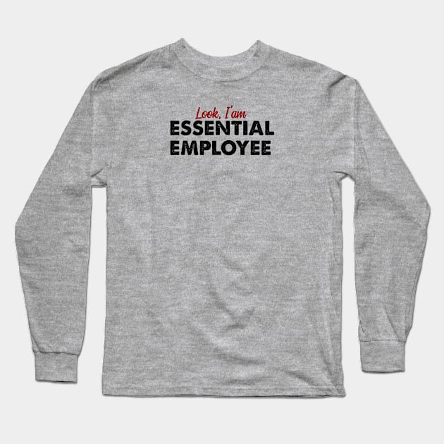 Essential Employee Long Sleeve T-Shirt by Tekad Rasa